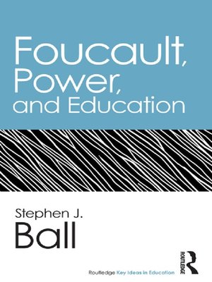 cover image of Foucault, Power, and Education